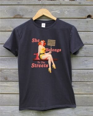 T-krekls "She belongs to the streets" -0