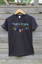 T-krekls "Among Us That's Crazy" -4537