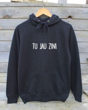 "Tu Jau Zini" Džemperis ar kapuci -0